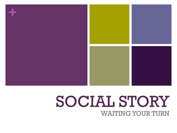 Preview of SOCIAL STORY POWER POINT: WAITING MY TURN