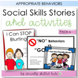 Social Skills Stories and Activities | Pack 6 | For K-2nd 