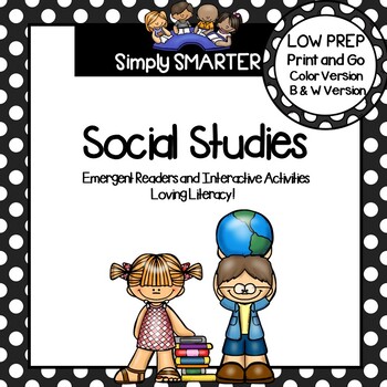 Preview of SOCIAL STUDIES EMERGENT READER BOOKS AND INTERACTIVE ACTIVITIES BUNDLE