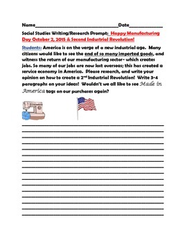 Preview of SOCIAL STUDIES WRITING PROMPT:MANUFACTURING DAY 10/2 & 2ND INDUSTRIAL REVOLUTION