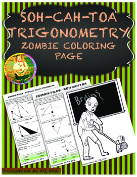Preview of SOH-CAH-TOA Trigonometry ~ Zombie Coloring Page