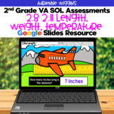 SOL 2.8 2.11 Length Weight Temp Assessments - Google Slide