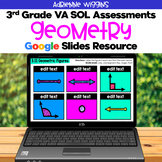SOL 3.11 Geometry Assessments - Google Slides - Distance Learning