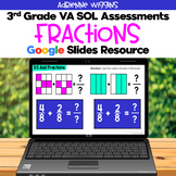SOL 3.2 Fractions Assessments - Google Slides - Distance Learning
