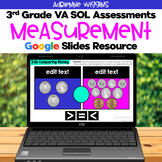 SOL 3.6-3.10 Measurement Assessments - Google Slides - Dis