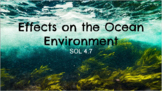 SOL 4.7 Effects on Life in the Ocean Environment (2018 Standards)