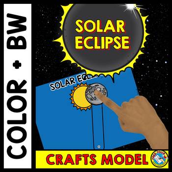 Preview of SOLAR ECLIPSE 2024 CRAFTS MODEL ACTIVITY SCIENCE SUN & MOON APRIL PRINTABLES