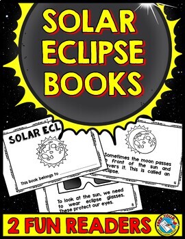 Preview of TOTAL SOLAR ECLIPSE 2024 ACTIVITIES & ANNULAR ECLIPSE READER ⚫ 2 READING BOOKS