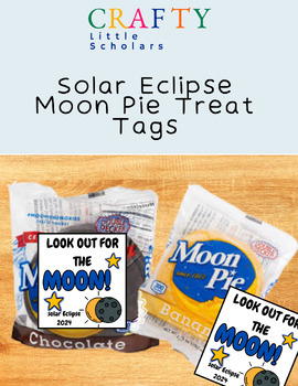 Preview of SOLAR ECLIPSE 2024 MOON PIE TREAT TAGS| SNACK TAGS
