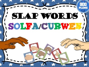 Preview of SOLFA - CURWEN - KODALY SLAP WORDS
