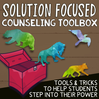 Preview of SOLUTION FOCUSED SCHOOL COUNSELING: Individual Counseling Goal Setting Tools
