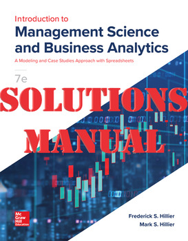 Preview of SOLUTIONS MANUAL for Introduction to Management Science 7th Edition A Modeling