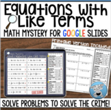 SOLVE EQUATIONS WITH LIKE TERMS MATH MYSTERY DIGITAL and P
