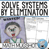 SOLVE SYSTEMS BY ELIMINATION ACTIVITY