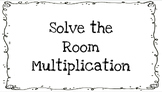 SOLVE THE ROOM MULTIPLICATION - EDITABLE - GOOGLE SLIDES
