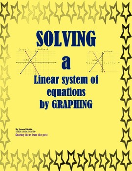 Preview of SOLVING A SYSTEM OF LINEAR EQUATIONS BY GRAPHING