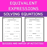 Solving Equations and Equivalent Expressions Quizzes and M