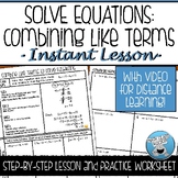 SOLVING EQUATIONS COMBINE LIKE TERMS GUIDED NOTES AND PRACTICE