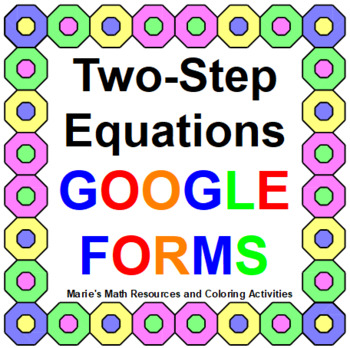 Preview of SOLVING TWO-STEP EQUATIONS: GOOGLE FORMS QUIZ DISTANCE LEARNING (20 PROBLEMS)