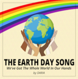 SONG FOR EARTH DAY:  We've Got The Whole World In Our Hands