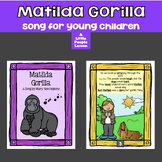 SONG for Young Children: MATILDA GORILLA, song posters, ly