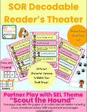 SOR Decodable Readers SEL Partner Play "Scout the Hound" V