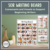 SOR Writing Boards to Support Beginning Writers