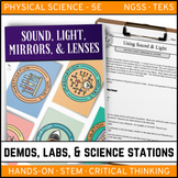 Sound, Light, Mirror, & Lenses - Demo, Labs, and Science Stations