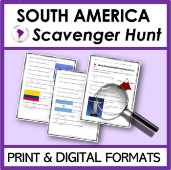 Preview of SOUTH AMERICA GEOGRAPHY SCAVENGER HUNT | WebQuest