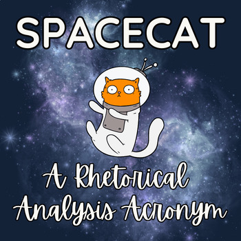 Preview of SPACECAT: Rhetorical Analysis Acronym for AP Language