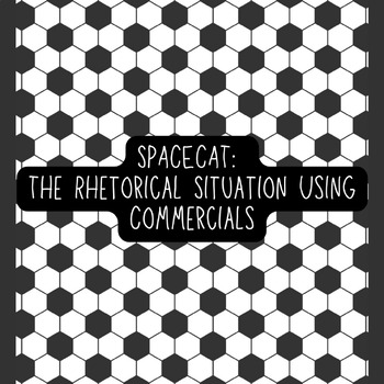 Preview of SPACE CAT Rhetorical Analysis of an Image and/or Commercial
