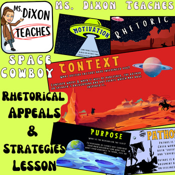 Preview of SPACE COWBOY Rhetorical Appeal & Strategies lesson slides (ethos, logos, pathos)