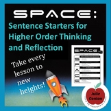 SPACE: Sentence Starters for Higher Order Thinking and Reflection