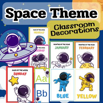 Preview of SPACE Theme Classroom decor, days of week, month, letter A-Z, number