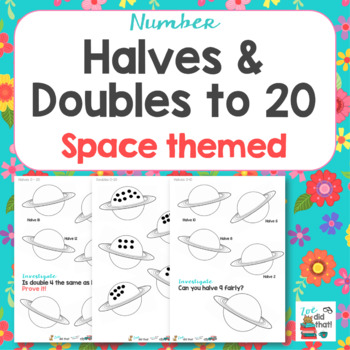 Preview of Halves and doubles within 20 - Space Themed