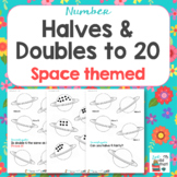 Halves and doubles within 20 - Space Themed
