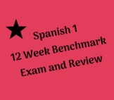 SPANISH 1/1 HN-12 WEEK CUMULATIVE EXAM and REVIEW