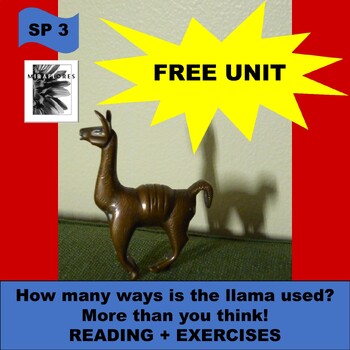 Preview of SPANISH  3 / B1 - BOLIVIA - Llamas - Free unit!