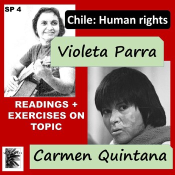 Preview of SPANISH 4 / B2 - CHILE  - Human rights - Violeta Parra, Carmen Quintana