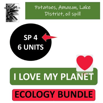 Preview of SPANISH 4 - ECOLOGY CULTURE BUNDLE for SP 4 -  6 units