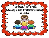 SPANISH 5th Grade Literacy "I CAN" Statements