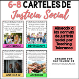 SPANISH 6-8 Carteles de Justicia Social-Social Justice Pos