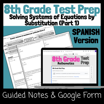 Preview of SPANISH 8th Grade Math Test Prep/Review/ACAP- Systems of Eq. Substitution Part 1