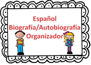 Preview of SPANISH Autobiography & Biography Organizers