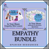 SPANISH BUNDLE | IN YOUR SHOES |  EMPATHY | MINI LESSON AC