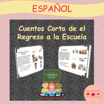 Preview of SPANISH Back to School Short Stories
