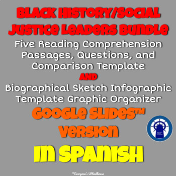 Preview of SPANISH Black History/Social Justice Passages Bundle for Google Slides™