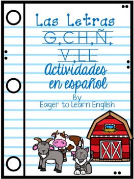 Spanish Consonant Bundle Actividades Para Las Letras G Ch N V Ll