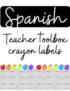 Preview of SPANISH- Crayon teacher toolbox labels