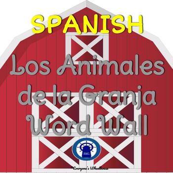 SPANISH Farm Animals Word Wall by Everyone's Wheelhouse  TpT